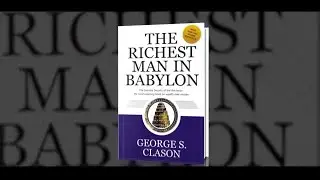 The Richest Man In Babylon by George S. Clason - Original Premium