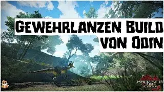 Gewehrlanzen Build MHR Sunbreak | GL Build von Odin | eure Builds in MHR Sunbreak