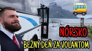 AKTÍVNY DEŇ! | VODIČ AUTOBUSU V NÓRSKU