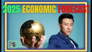 2025 Global Economic Predictions -Growth or Recession? Emerging Markets, Inflation, Interest Rates