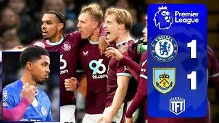 Fofana RED CARD! Chelsea COLLAPSE! Chelsea 1-1 Burnley Highlights