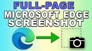 How To Take Full Page Screenshot In Microsoft Edge | Microsoft Edge Screenshot Windows 10 Tutorial