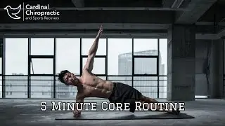 5 Minute Daily Core Routine - Your Burlington NC Chiropractor