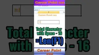 Len it is use to count of character with Space Len #Excel #MSExcel #Length #careerpointces #viral