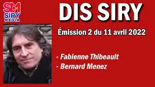 DIS SIRY #02 - Fabienne Thibeault, Bernard Menez