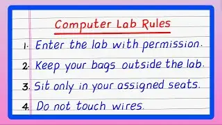 10 Computer Lab Rules | Computer Lab Rules in English | Computer Lab Manners | Updated Video