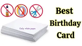 Happy Birthday Greeting Card For Best Friend| Birthday Gift İdeas | How To Make a Birthday Card 