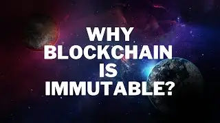 Why a Blockchain is Immutable | Why Blockchain should be Distributed | How to verify a ledger.