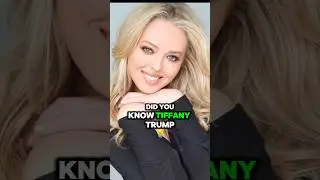 Tiffany Trump: The Trump Daughter You Don&rsquo;t Know Enough About!