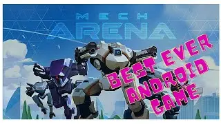 ANDROID FPS GAME // MECH ARENA // BEST EVER ANDROID GAMES