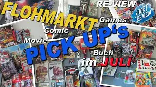 Flohmarkt PICK UP's Juli 2022 (Movie, Games, Buch, Comic) - (SHORTREVIEW Re-View)