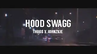 Cogeo Boys - Hood Swagg (Thugz | Johnzkie)