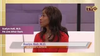 TVGuestpert: How to Get A-Head - Suelyn Hall, M.D. joins PA Live After Dark