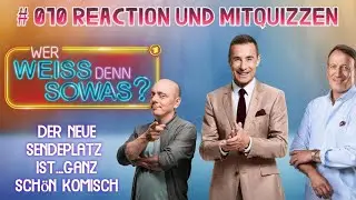 Erst WWDS, dann GG - ganz sch&ouml;n weird  - #10 - Wer wei&szlig; denn sowas? - Live Mitquizzen und Reaction