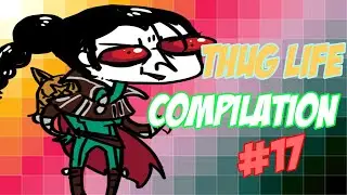 Best Of Thug Life Compilation #17 (League Of Legends)