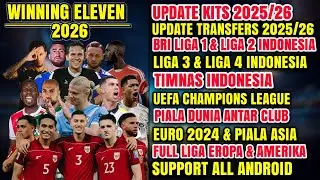 BARU!!! WINNING ELEVEN 2012 MOD 2026| NEW UPDATE FULL TRANSFERS & KITS 2025/26| GRAFIK HD OFFLINE