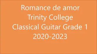 Romance de amor - Trinity College Grade 1 Classical Guitar