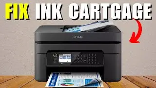 Epson WF 2850 Not Recognizing Ink Cartridge   How To Fix