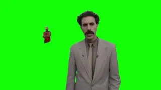 Borat and his neighbor green screen