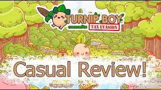 Turnip Boy Commits Tax Evasion Casual Review!