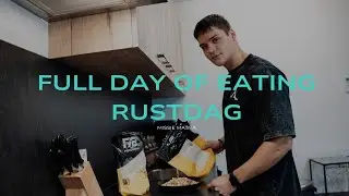 Full Day Of Eating [Rustdag]   |   Mini Cut
