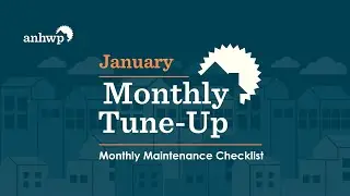January Monthly Maintenance Checklist | ANHWP