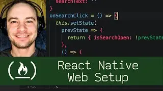 React Native Web Setup (P7D1) - Live Coding with Jesse