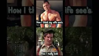 How I Think My Wife Sees Me vs. Reality 😂 #marriedlife #humor #memes #humormemes