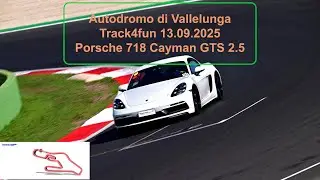Vallelunga - Porsche 718 Cayman GTS 2.5 365 CV - 1:52,23 - 13.09.2025 Track4fun
