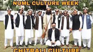 NUML | Cultural week ( Chitrali Culture) 2022