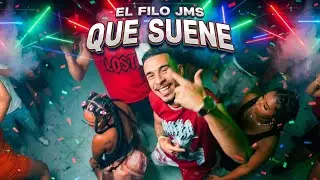 El Filo JMS - Que Suene (Official Video)