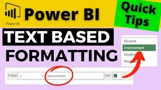 QT#83 - Conditional Formatting Power BI Table or Matrix Cells Using The Cells Text Content