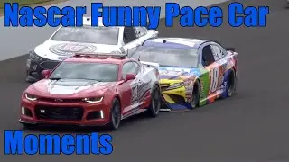 Nascar Funny Pace Car Moments