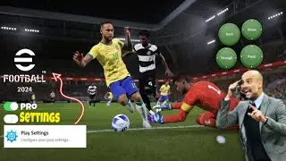 Best Settings, Pro Controls, Graphics & Audio, Best Camera Angle In eFootball 2024 Mobile