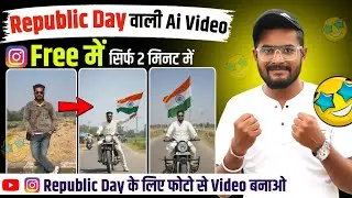 Republic AI Video Kaise Banaye 🇮🇳 | Republic Day Special AI Video | 26 January Viral Video