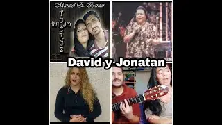 🎵episodio2🎵david y Jonatan (bajo tu cruz)