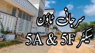Surjani Town Sector 5A and 5F Karachi | Development Update & Investment Guide