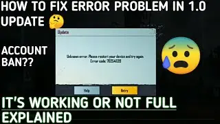 HOW TO SOLVE ERROR PROBLEM IN 1.0 || ACCOUNT BAN?? || FULL EXPLAIN