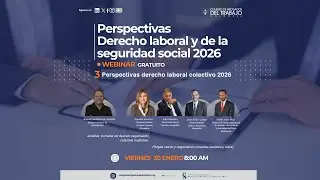 Perspectivas derecho laboral colectivo 2026