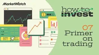 Your ultimate guide to trading terms | How to Invest: Ep. 7