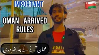 oman arrival rules | emuserif app | destination point | oman news