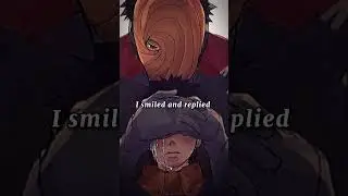 Someone once asked me 💔🥺|| Obito speech || Obi#shorts#ytshorts#animeqoutes