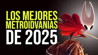 Los 5 mejores METROIDVANIA de 2025