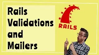Creating custom validations and custom mailers in Ruby on Rails
