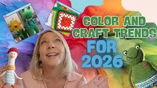 Color and Craft Trends in 2026 #knit #crochet  #pantonecolor @EliseRoseCrochetWhat's In, What's Out?