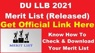 DU LLB Merit List 2021 (Out) &ndash; Download Delhi University 1st Admission List PDF Here