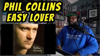Phil Collins - Easy Lover | REACTION
