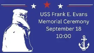 USS Frank E Evans Reunion Memorial