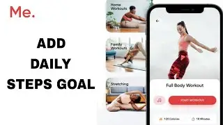 How To Add Daily Steps Goal On BetterMe App