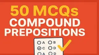 Learn Compound Prepositions (part 02) | Quiz with Answers